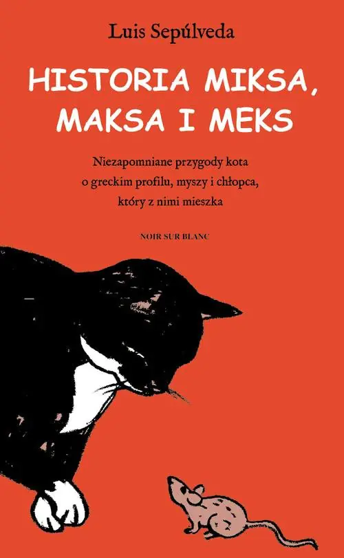 Książka - Historia Miksa, Maksa i Meks