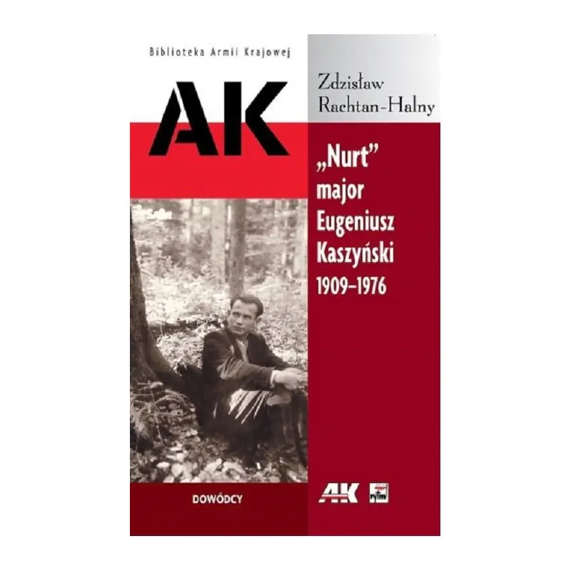 Książka - "Nurt" Major Eugeniusz Kaszyński 1909-1976