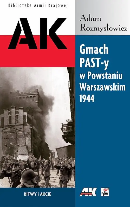 Książka - Gmach PAST-y w Powstaniu Warszawskim 1944