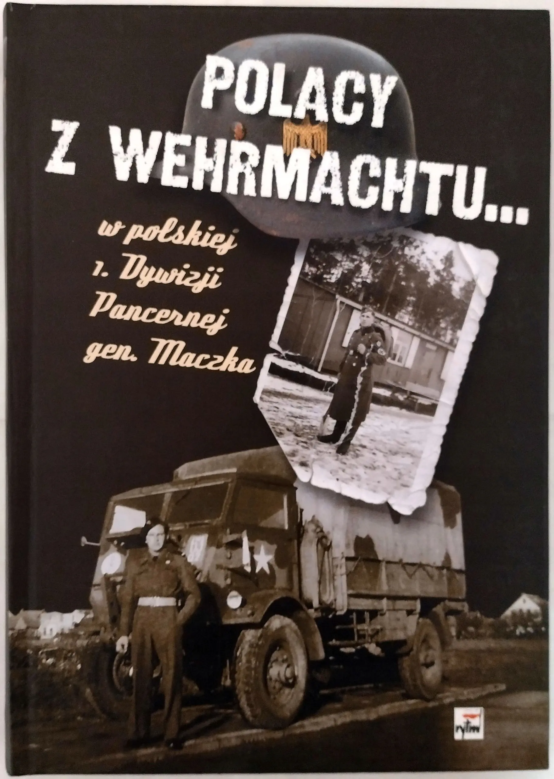 Książka - Polacy z Wehrmachtu
