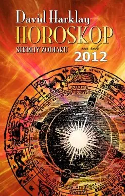 Książka - Horoskop na rok 2012 Sekrety zodiaku