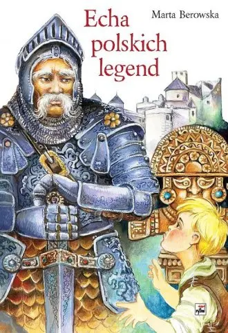 Książka - Echa polskich legend