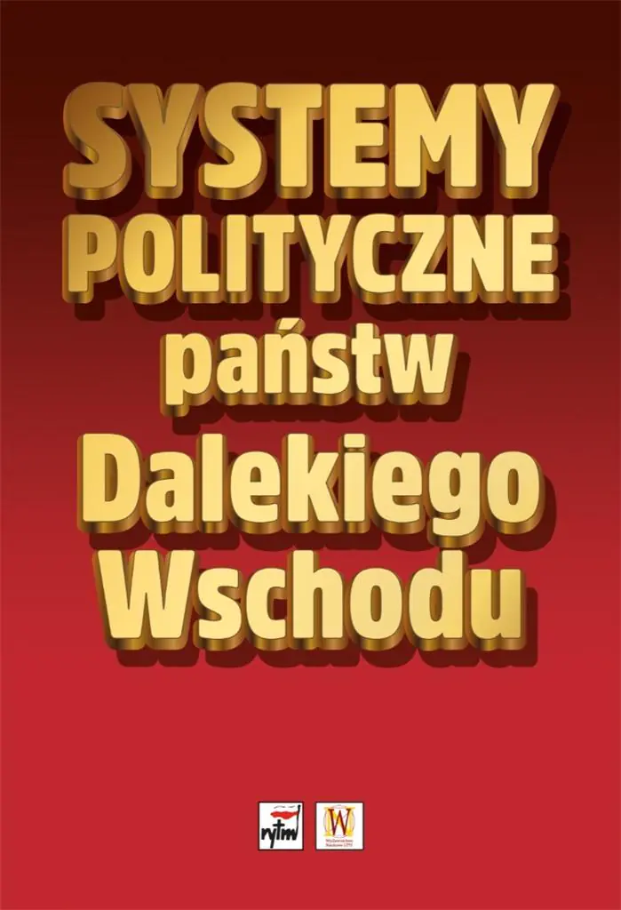 Książka - Systemy polityczne państw Dalekiego Wschodu