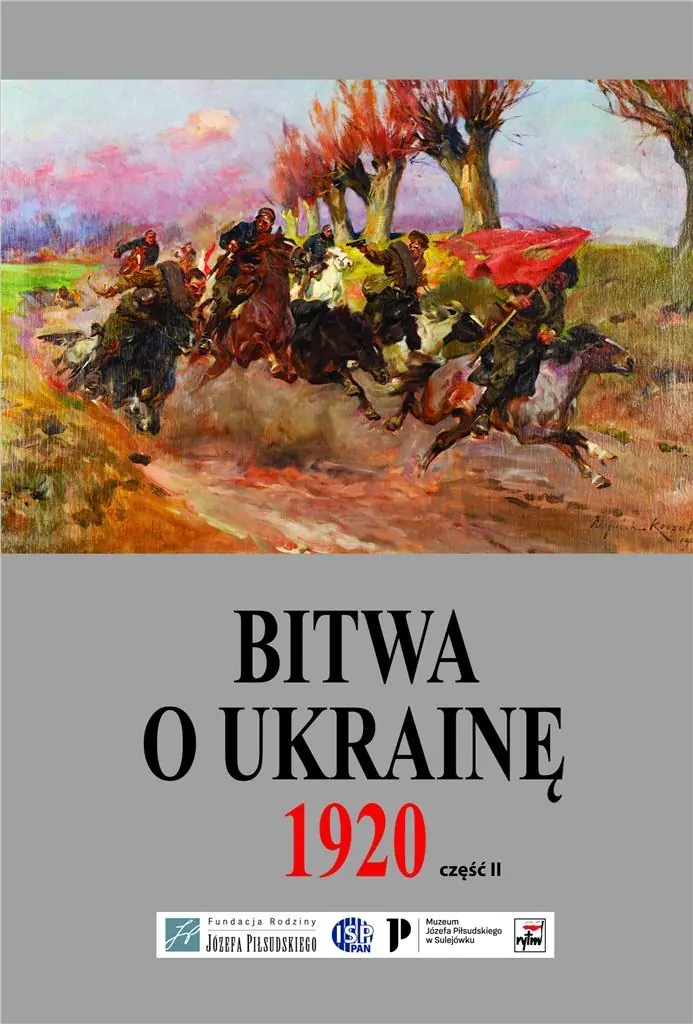 Bitwa o Ukrainę 1920. Część 2