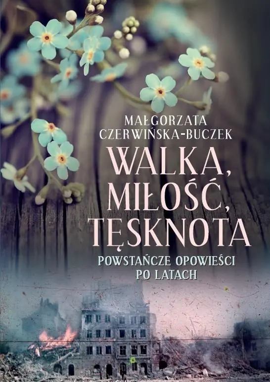 Książka - Walka, miłość, tęsknota