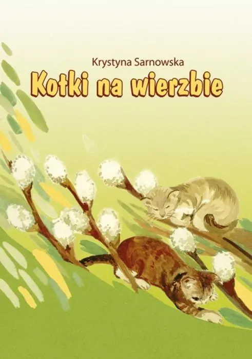 Książka - Kotki na wierzbie