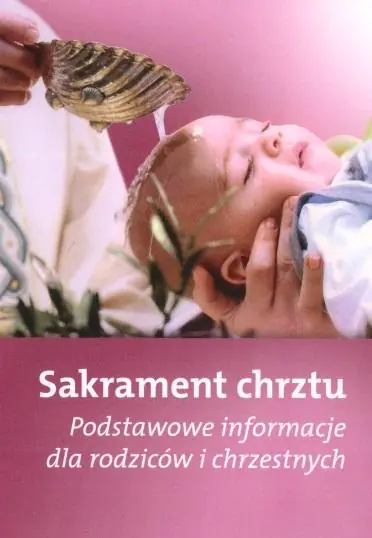 Książka - Sakrament chrztu - Podstawowe informacje dla..
