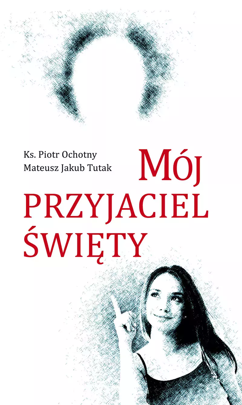 Książka - Mój przyjaciel święty