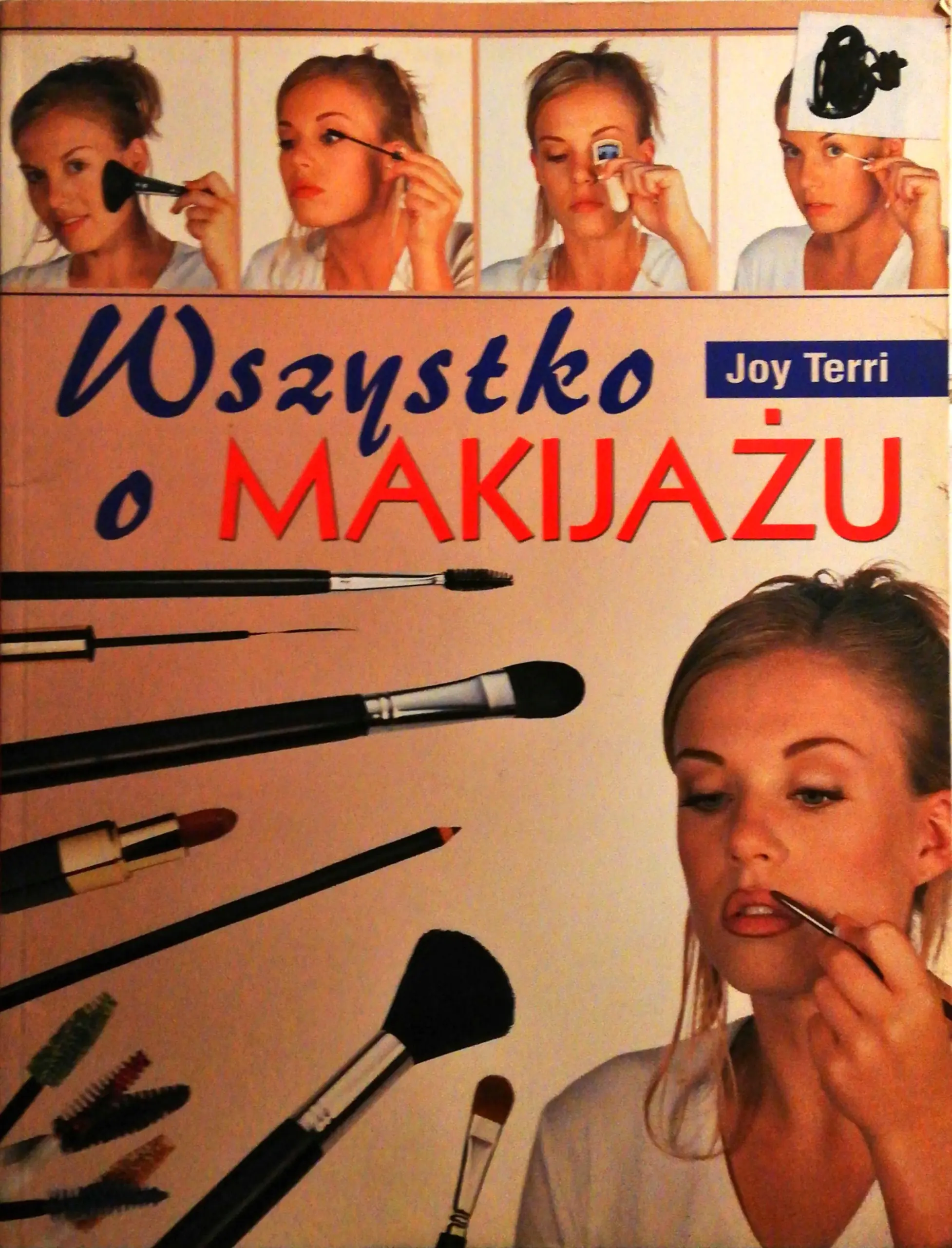 Książka - Wszystko o Makijażu