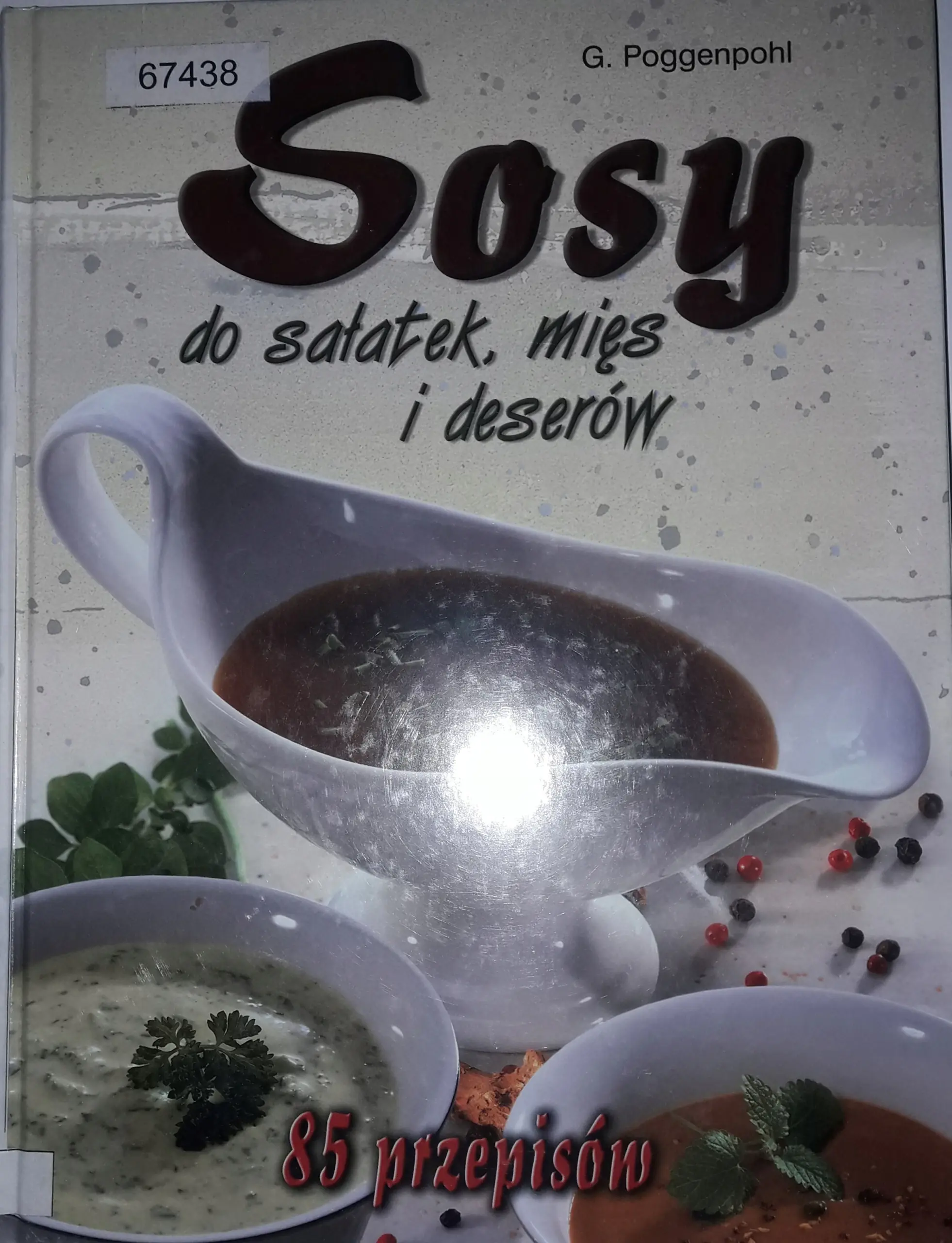Książka - Sosy do Sałatek, Mięs i Deserów