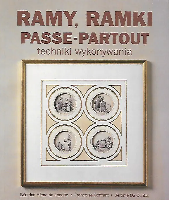 Książka - Ramy, ramki, passe-partout