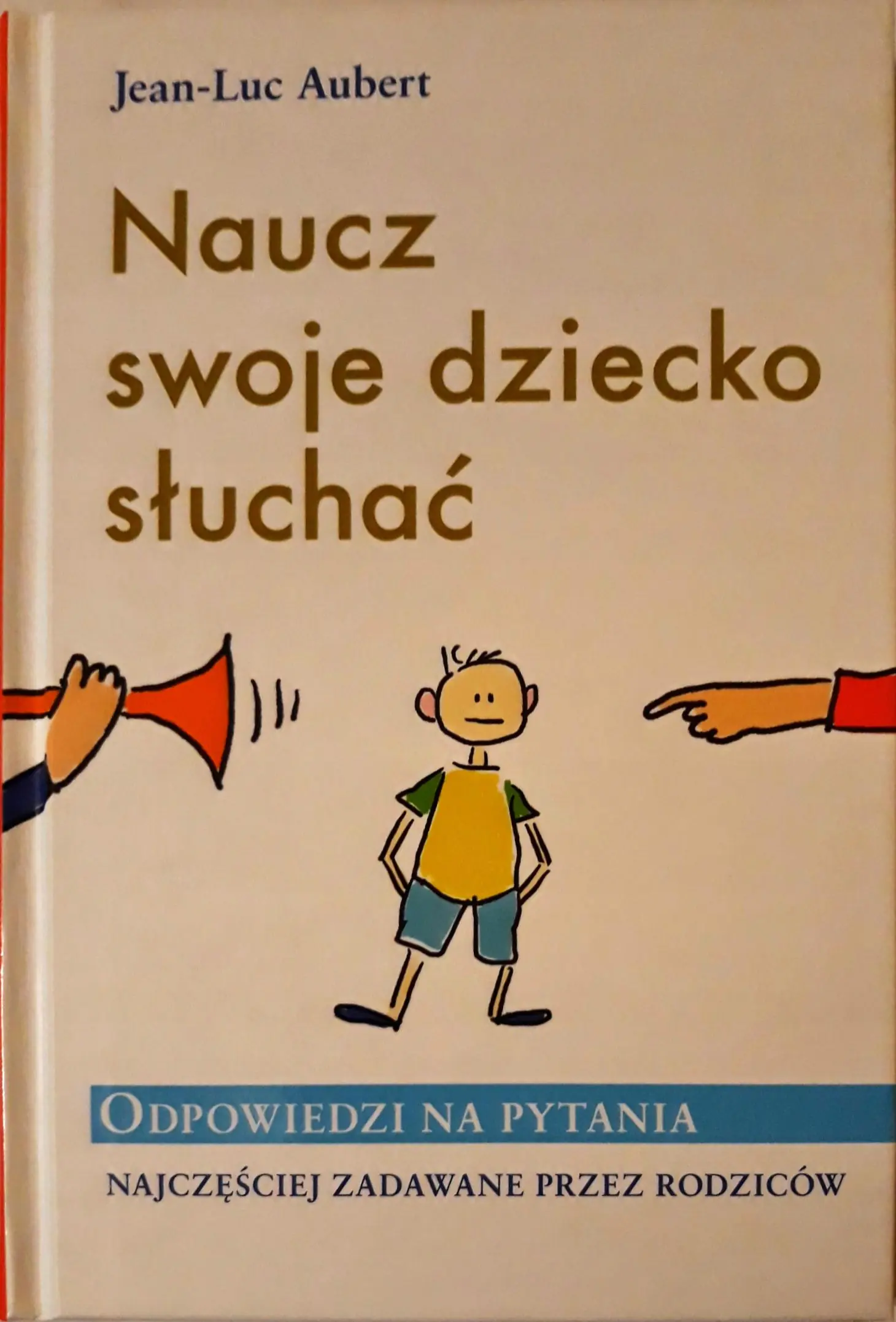 Książka - Naucz swoje dziecko słuchać