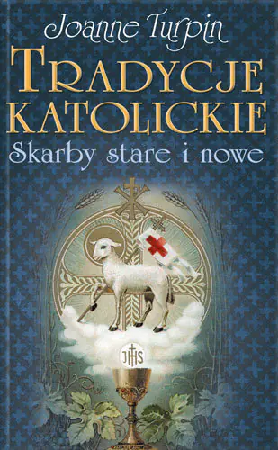Książka - Tradycje Katolickie