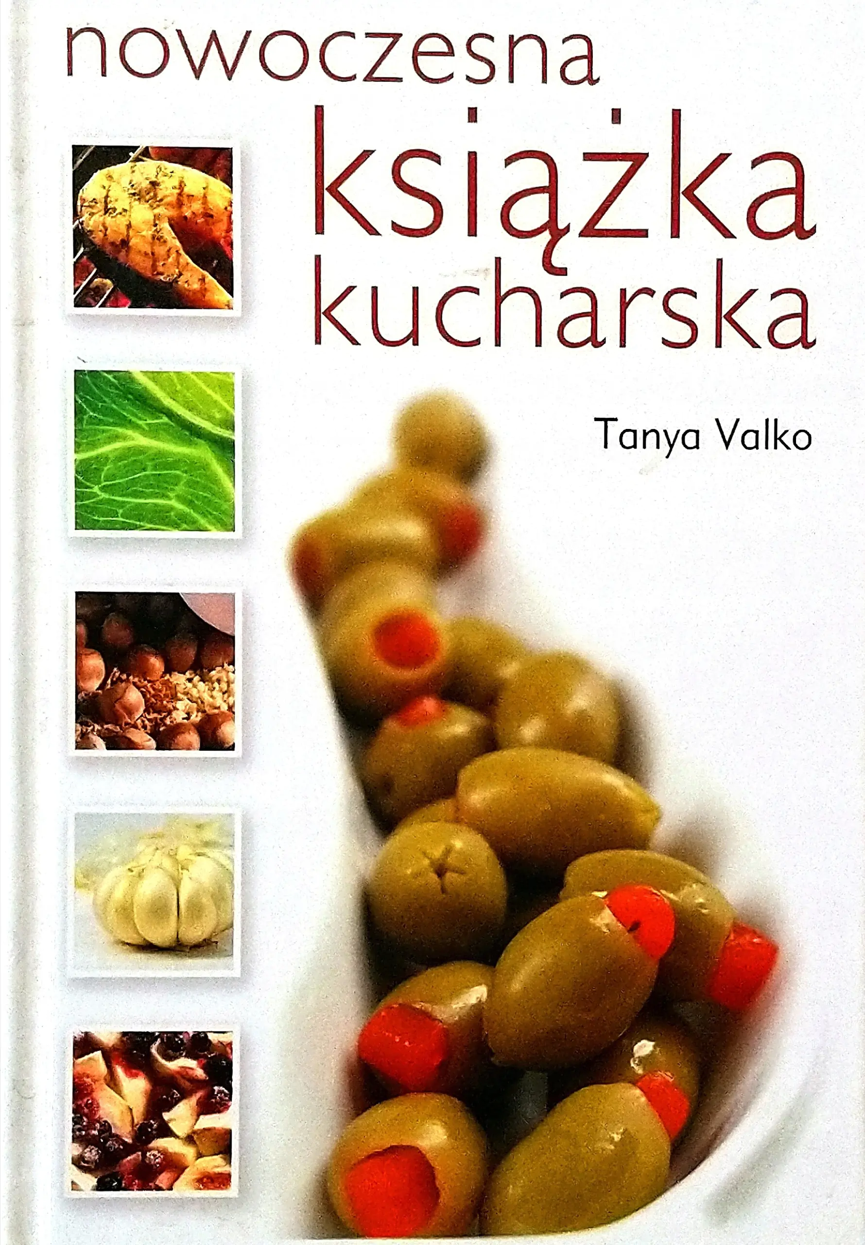 Książka - Nowoczesna Książka Kucharska