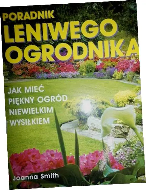Książka - Poradnik leniwego ogrodnika