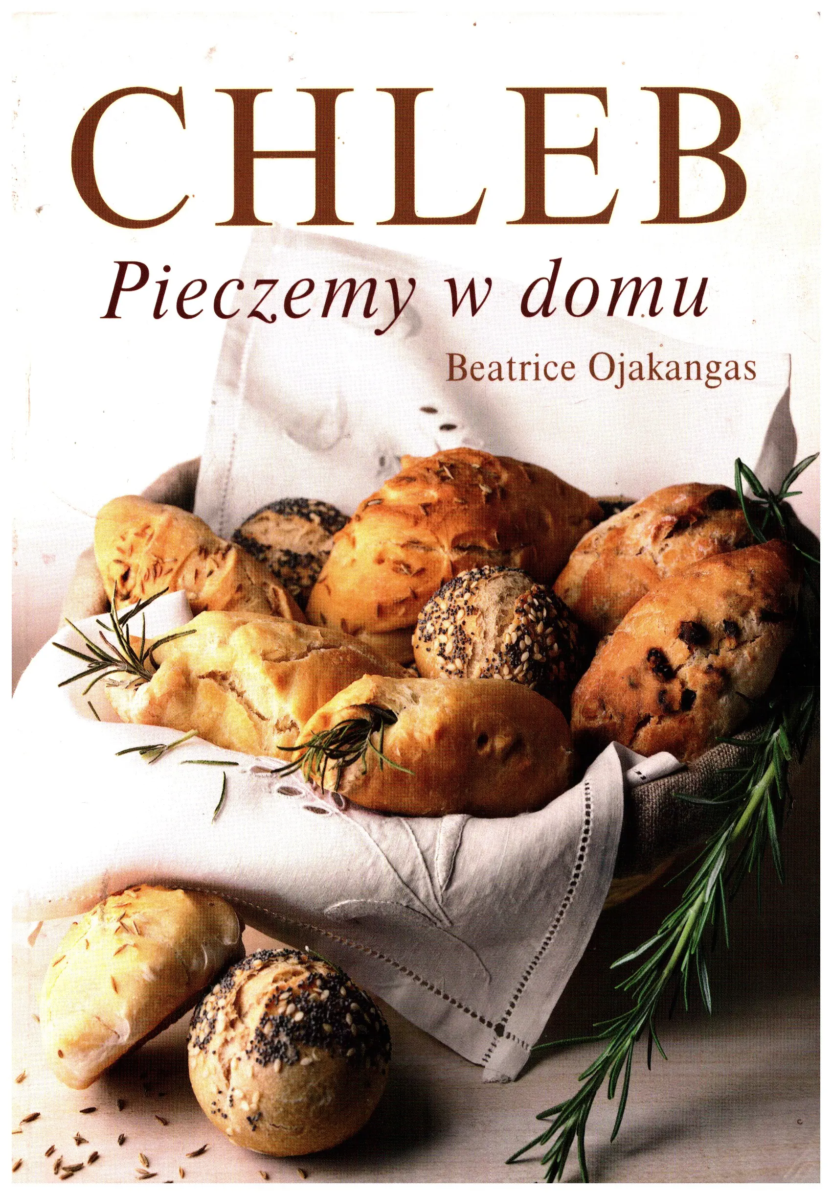 Książka - Chleb. Pieczemy w domu