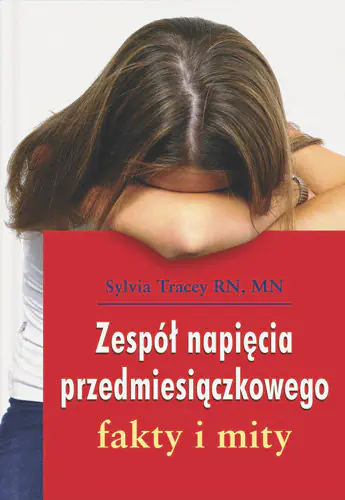 Książka - Zespół napięcia przedmiesiączkowego