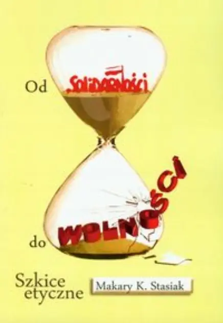 Książka - Od Solidarności do wolności
