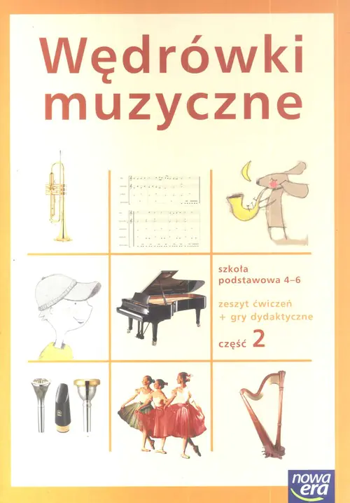 Książka - Wędrówki muzyczne 4-6 Zeszyt ćwiczeń + gry dydaktyczne Część 2