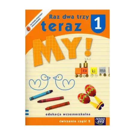 Książka - Raz, dwa, trzy, teraz My!. Klasa 1. Æwiczenia. Część 2