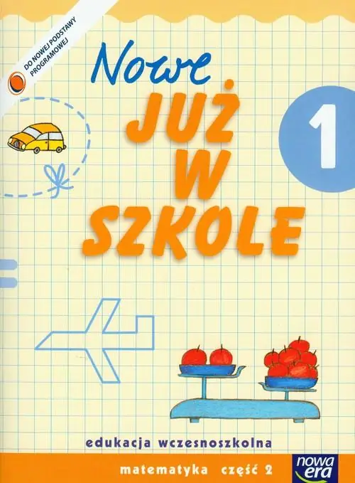 Książka - Już W Szkole Nowe 1 Matematyka cz.2 NE