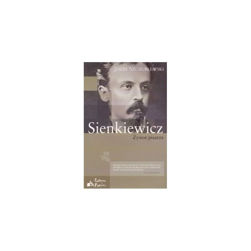 Książka - Sienkiewicz. Żywot pisarza