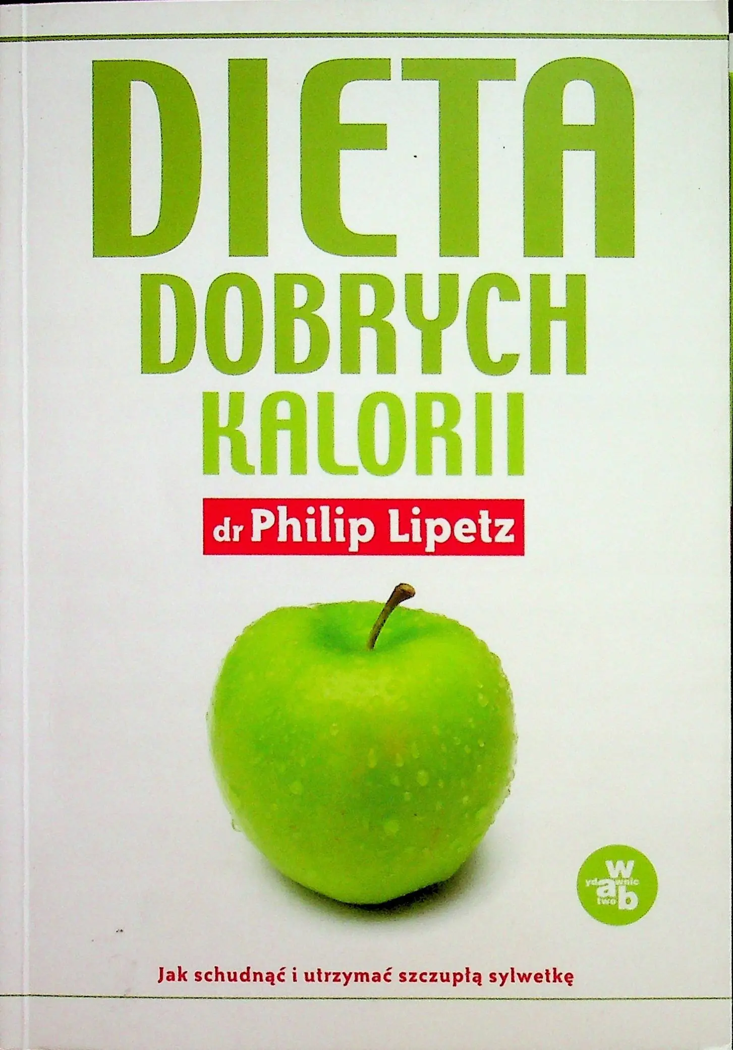 Książka - Dieta dobrych kalorii