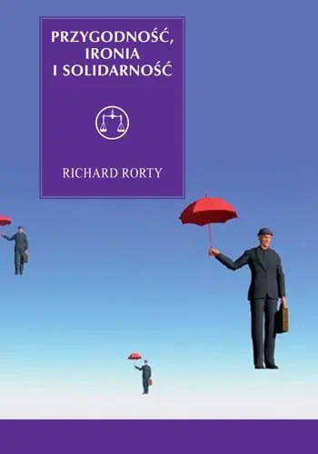 Książka - Przygodność, Ironia i Solidarność