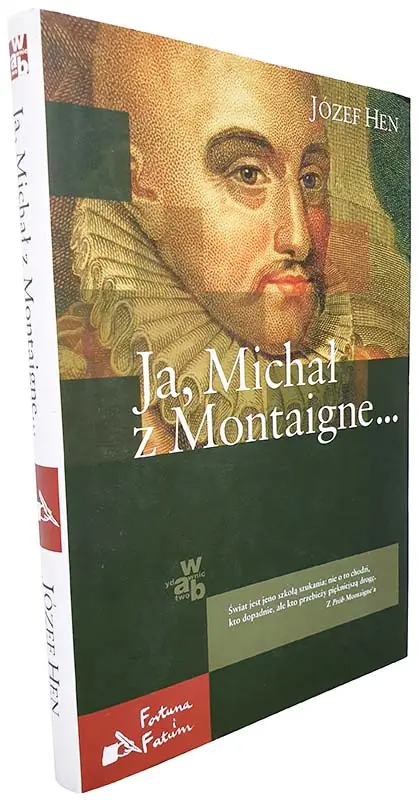 Książka - Ja, Michał z Montaigne…