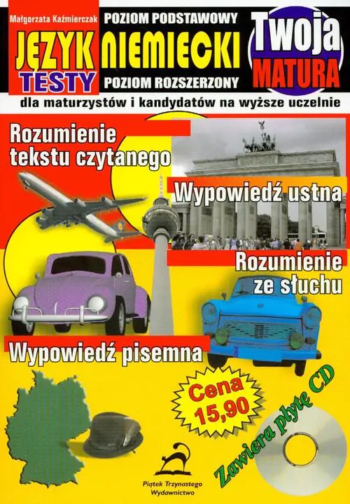 Książka - Twoja matura. Język niemiecki. Poziom podstawowy i rozszerzony + CD