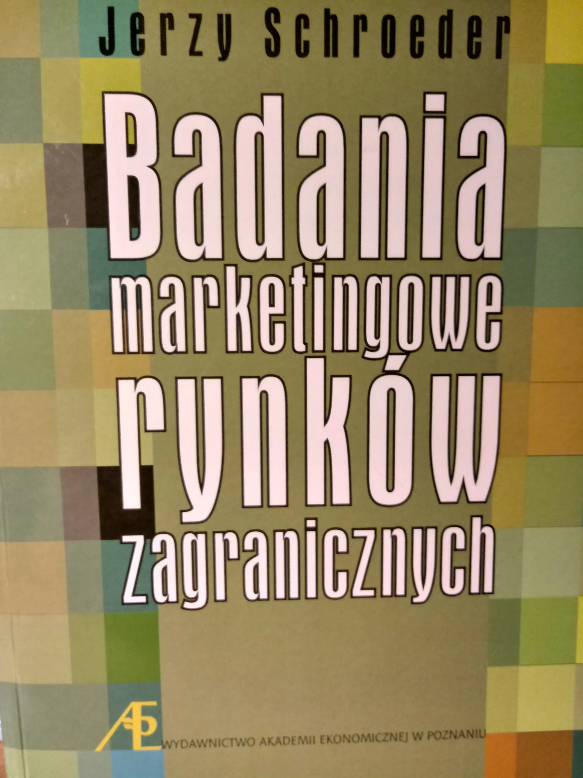 Książka - BADANIA MARKETINGOWE RYNKÓW ZAGRANICZNYCH