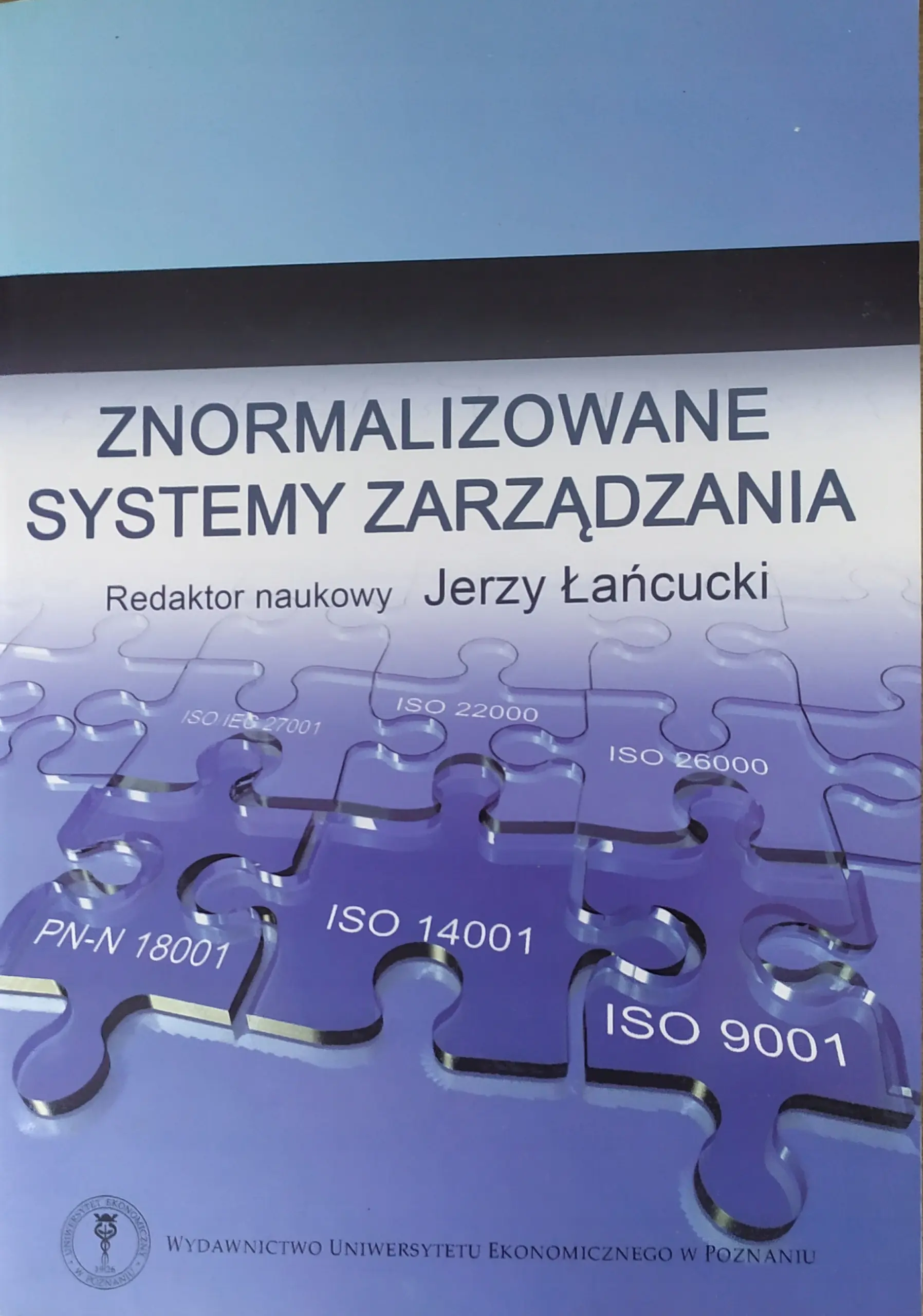 Książka - ZNORMALIZOWANE SYSTEMY ZARZĄDZANIA