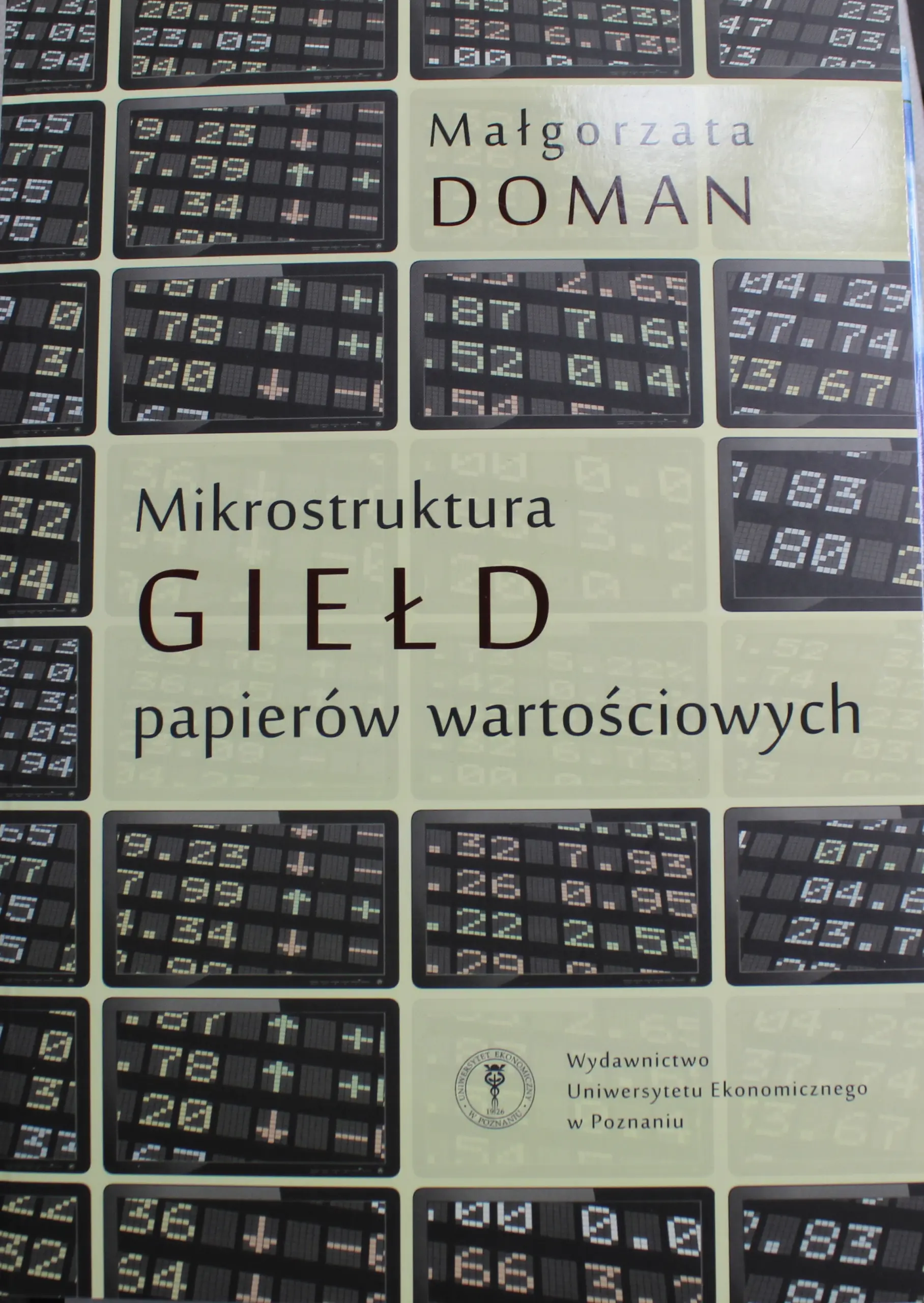 Książka - MIKROSTRUKTURA GIEŁD PAPIERÓW WARTOŚCIOWYCH