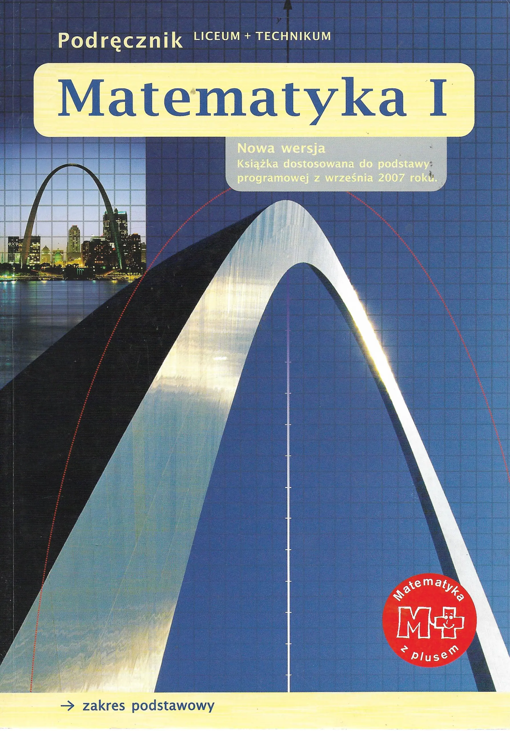 Książka - Matematyka LO 1 podr Z.P. wyd.2008 GWO