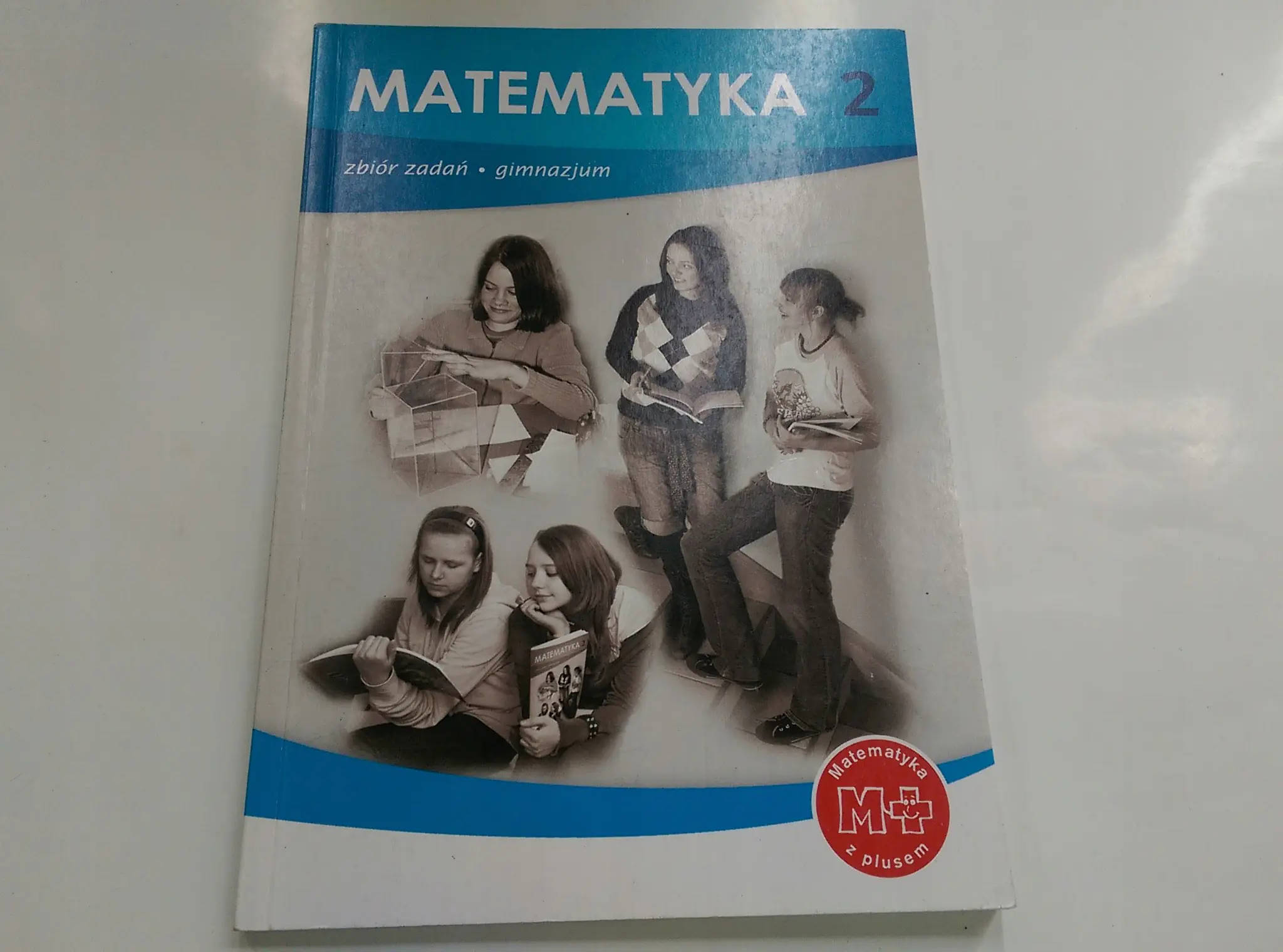 Książka - Matematyka GIM 2 zb.zadań w.2010 GWO
