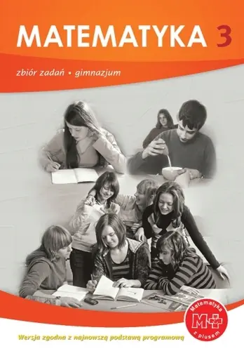 Książka - Matematyka z plusem 3. Zbiór zadań