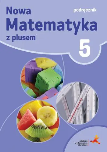Książka - Matematyka Z Plusem 5 Podręcznik