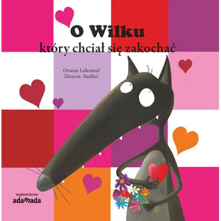 O Wilku, który chciał się zakochać