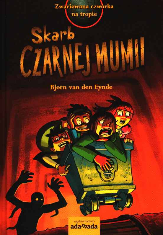 Książka - Zwariowana czwórka na tropie. Skarb Czarnej Mumii