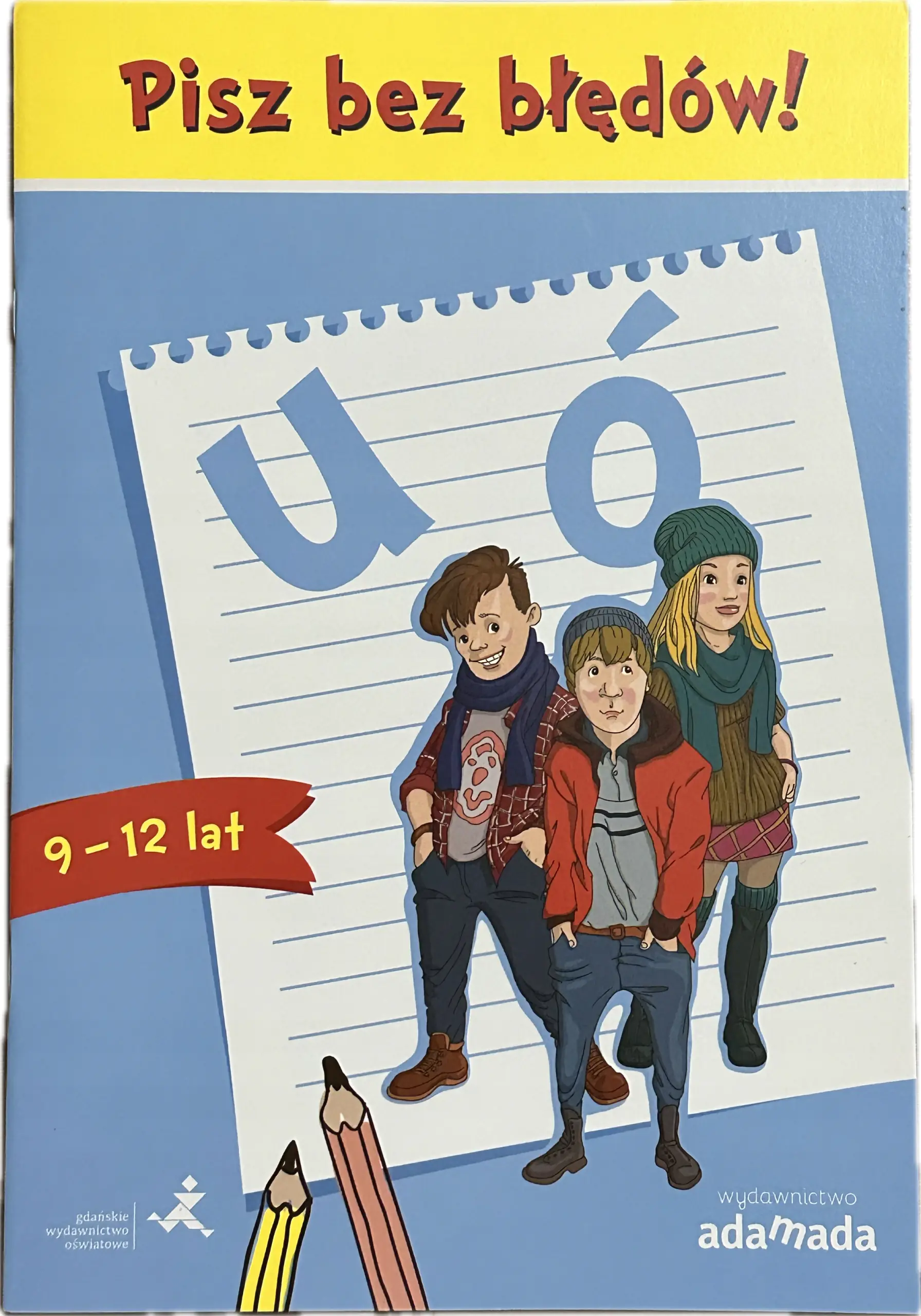 Książka - Pisz bez błędów! u, ó