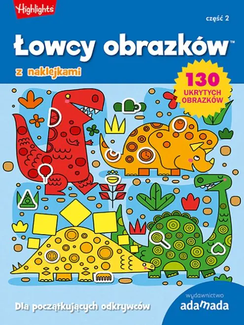 Książka - Łowcy obrazków z naklejkami. Dla początkujących odkrywców. Część 2