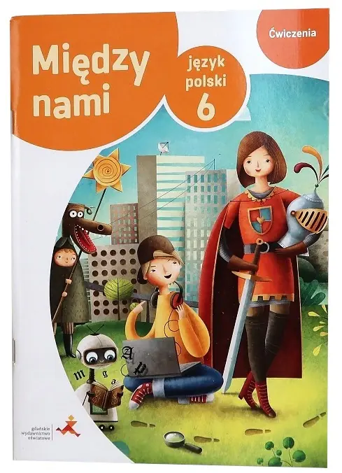 Książka - Między nami. Język polski 6. Ćwiczenia