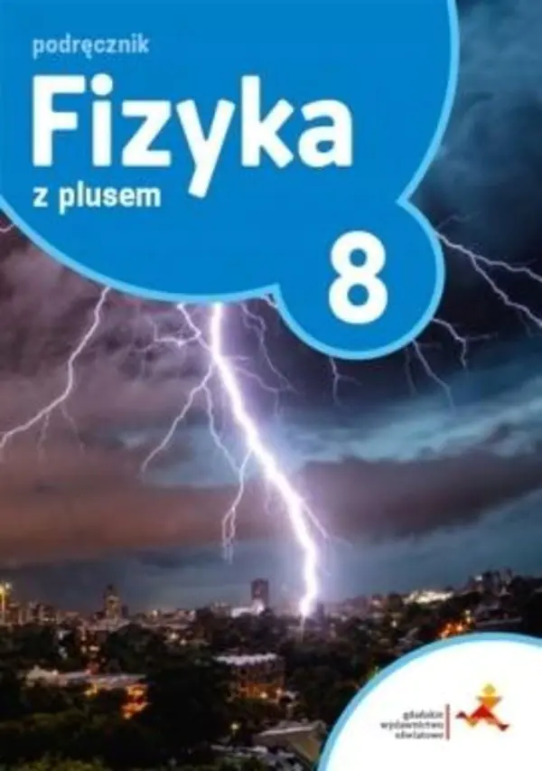 Książka - Fizyka z plusem. Podręcznik. Klasa 8. Szkoła podstawowa