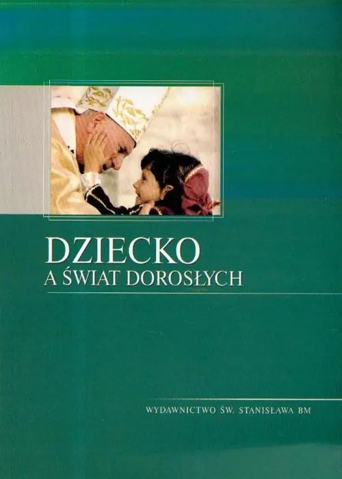 Książka - Dziecko a świat dorosłych