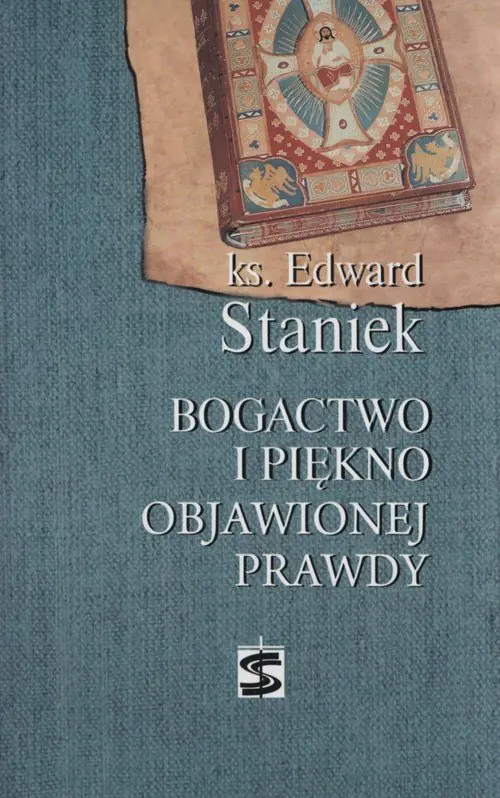 Książka - Bogactwo i piękno objawionej prawdy