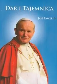 Książka - Dar i Tajemnica. Jan Paweł II