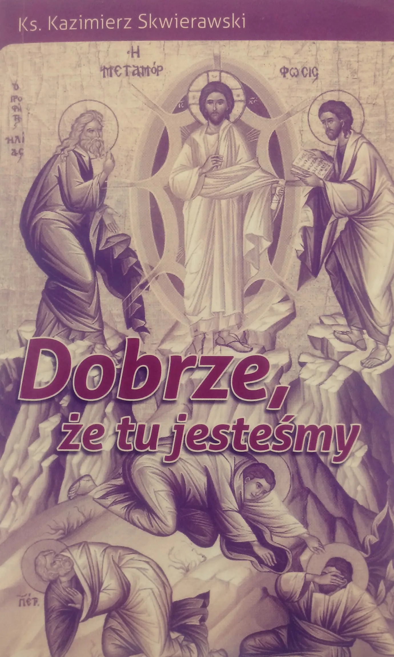 Książka - Dobrze że tu jesteśmy