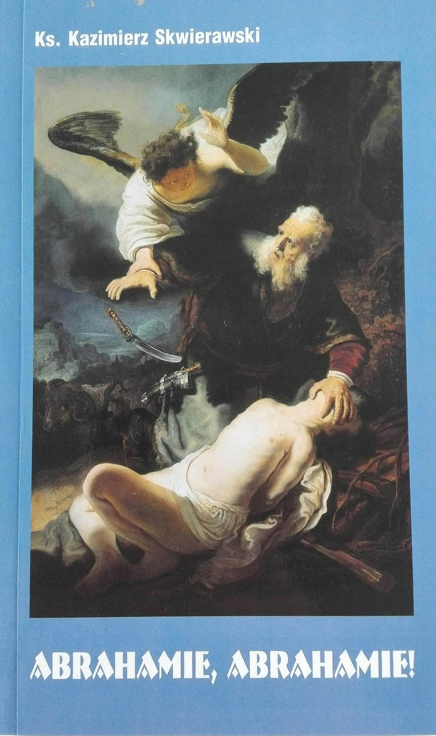 Książka - Abrahamie, Abrahamie!