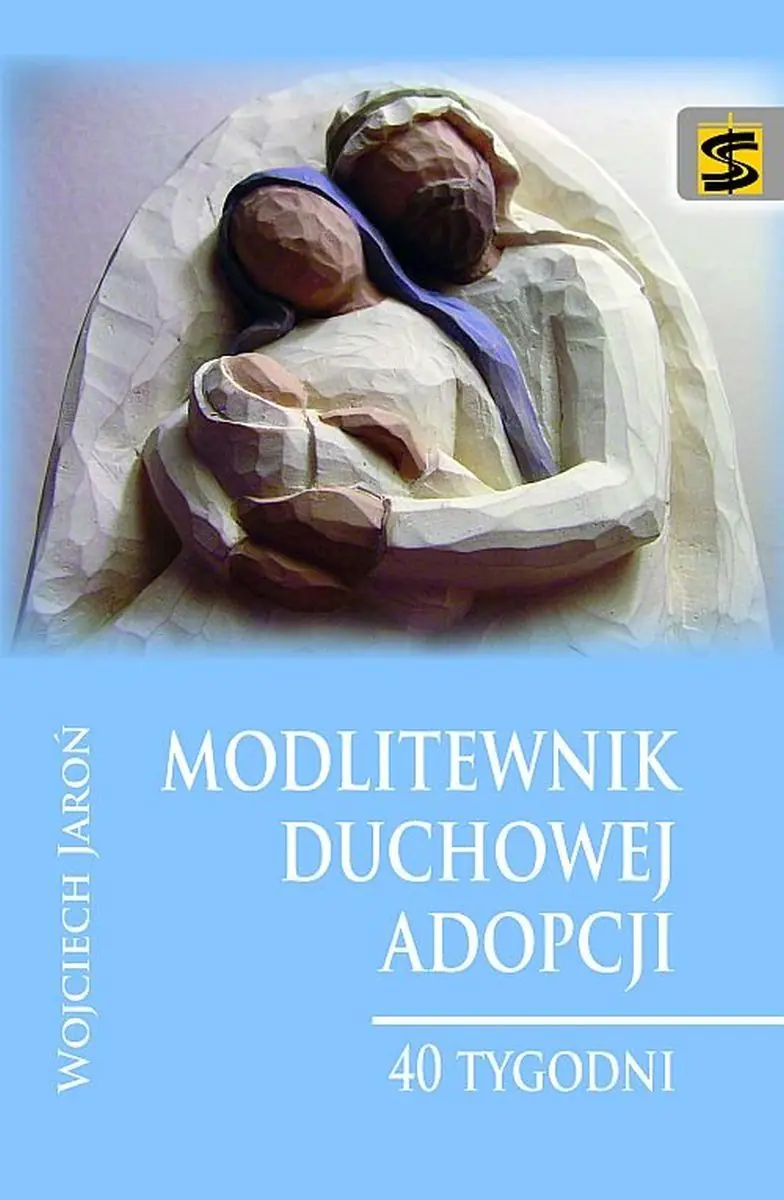 Książka - Modlitewnik duchowej adopcji. 40 tygodni