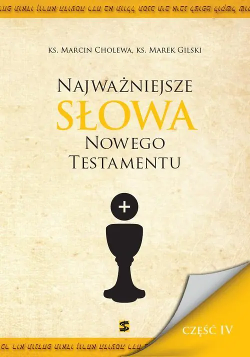 Książka - Najważniejsze słowa Nowego Testamentu. Część 4